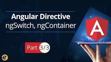 Angular| Core Directives (Part 3/3)| Eduonix