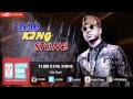We Bad Flow King Stone Official Audio mp3