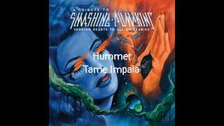 Hummer - Tame Impala (Lyrics)
