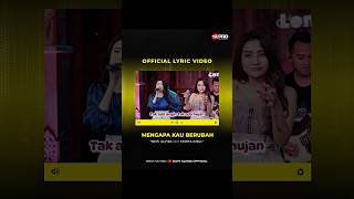  Lirik Mengapa Kau Berubah ochialvira shintagisul dangdut dangdutkoplo lagudangdut