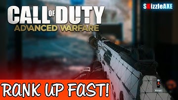 Advanced Warfare: How To RANK UP FAST! (COD AW Level UP FAST XP Tips)