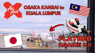 TRIP REPORT | AIRASIA X | AIRBUS A333 | D7533 | OSAKA KANSAI TO KUALA LUMPUR [FLATBED AGAIN TO KL😆🙌]