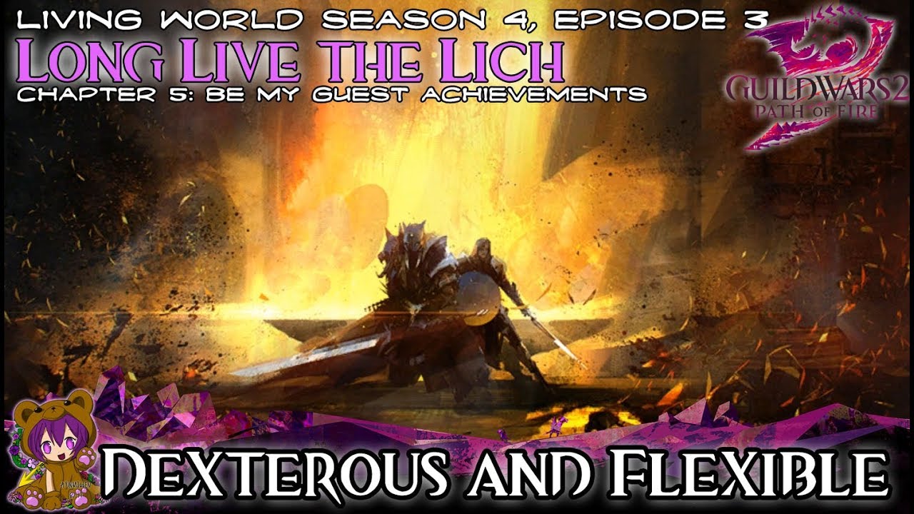 GW2 Dexterous and Flexible (Be My Guest achievement)