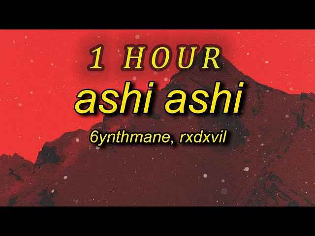 6YNTHMANE, RXDXVIL - ASHI ASHI | 1 HOUR class=