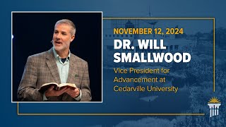 Chapel | Dr. Will Smallwood