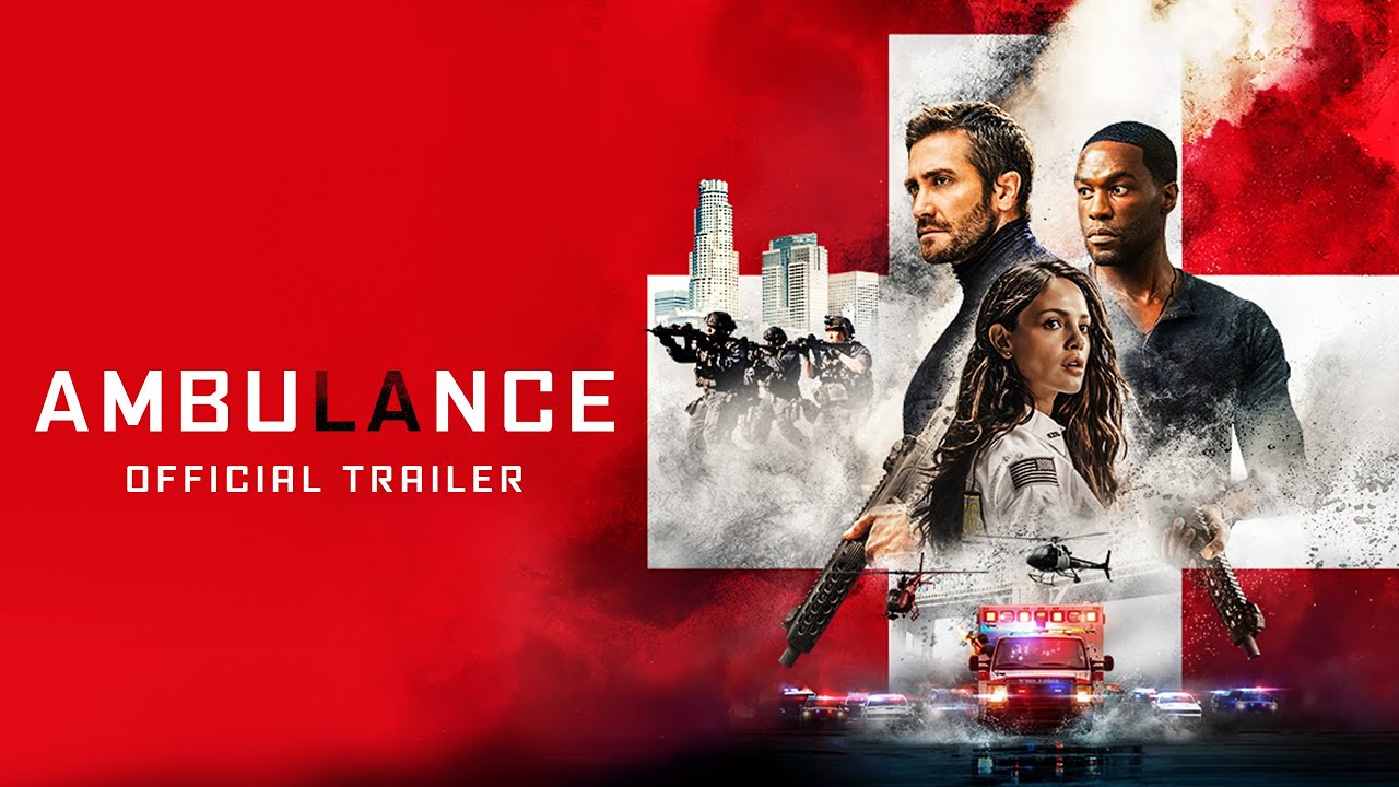 Ambulance Official Trailer 2 YouTube