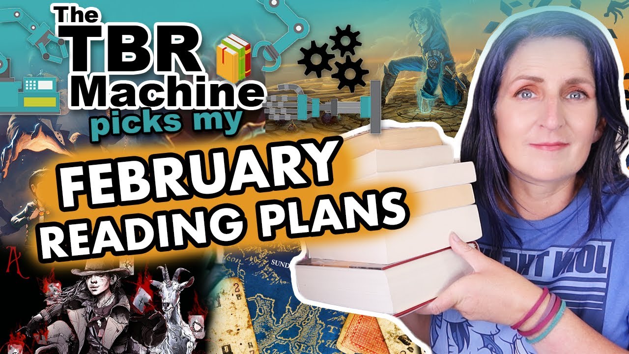 FEBRUARY READING PLANS | The TBR Machine picks my TBR