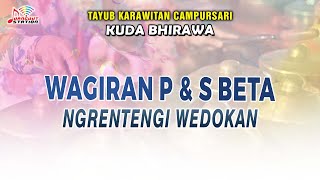 Wagiran P & S Beta - Ngrentengi Wedokan (Official Music Video) | (KUDA BHIRAWA)