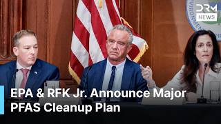 Famous FULL: RFK Jr. and EPA Leaders Announce PFAS Cleanup and Drinking Water Protection Plan | AC1N Net Worth