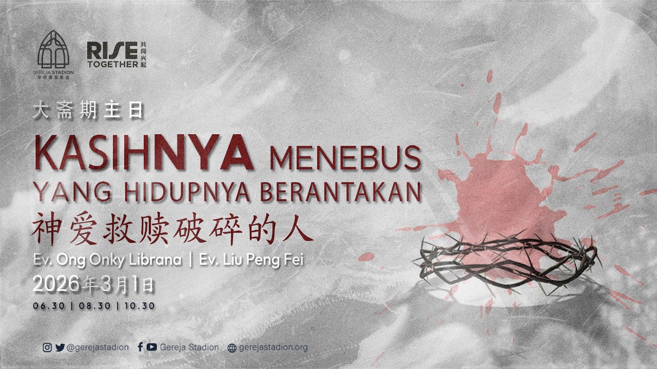 [INDONESIA-MANDARIN] Kebaktian Minggu Onsite - Online 1 Maret 2026