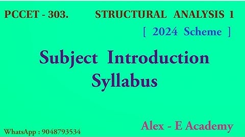 PCCET 303 - Structural Analysis 1 | Subject Introduction | Syllabus | 2024 Scheme | S3 KTU Civil