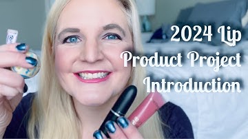 2024 Lip Product Project Pan Introduction