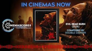 Cinemascores - Evil Dead Burn (2026) Original Soundtrack Score
