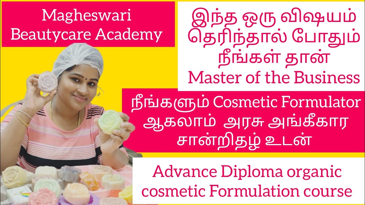 Advance Diploma Organic Cosmetic Formulation course 