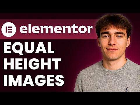 How To Make Elementor Images Same Height (Tutorial 2026)