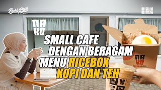 Tempat Ngopi Cozy   Ricebox Affordable Yang Nyediain Berbagai Varian Sambel Enak | NAKO
