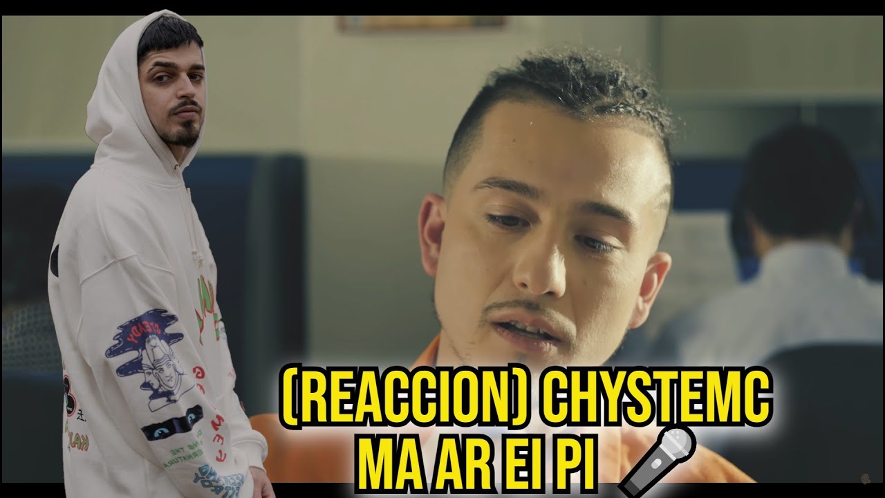 (REACCION) Chystemc - Ma Ar Ei Pi 🎤 (Vídeoclip)