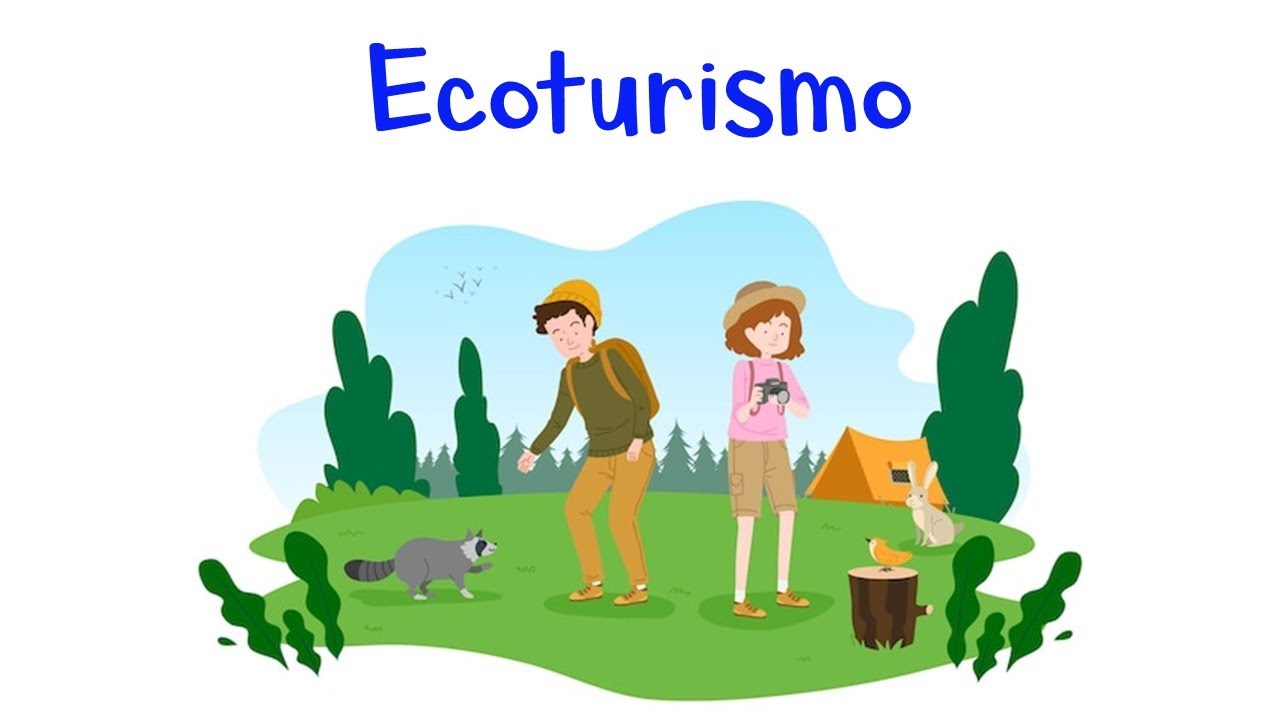 🌳 ¿Qué es el Ecoturismo? 🌳 [Fácil y Rápido] - thptnganamst.edu.vn