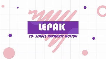 Question 1 [LEPAK Chapter 9: Simple Harmonic Motion]