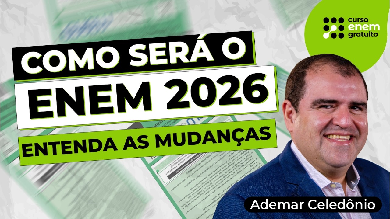 Enem 2026: tudo o que você precisa saber | Entrevista com Ademar Celedônio