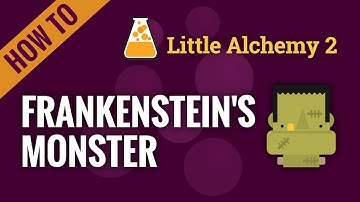 How to make FRANKENSTEIN