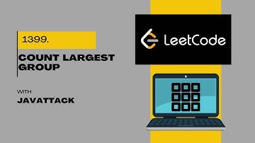 1399. Count Largest Group | JAVA | Leetcode