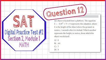 Question 12 from SAT Digital Practice Test 2, Section 2, Module 1 (MATH)