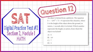 Question 12 from SAT Digital Practice Test 2, Section 2, Module 1 (MATH)