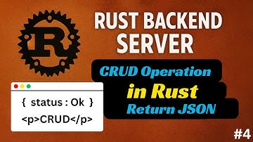 CRUD in Rust Backend 🦀 | Build GET, POST, PATCH & DELETE APIs with Actix Web #004