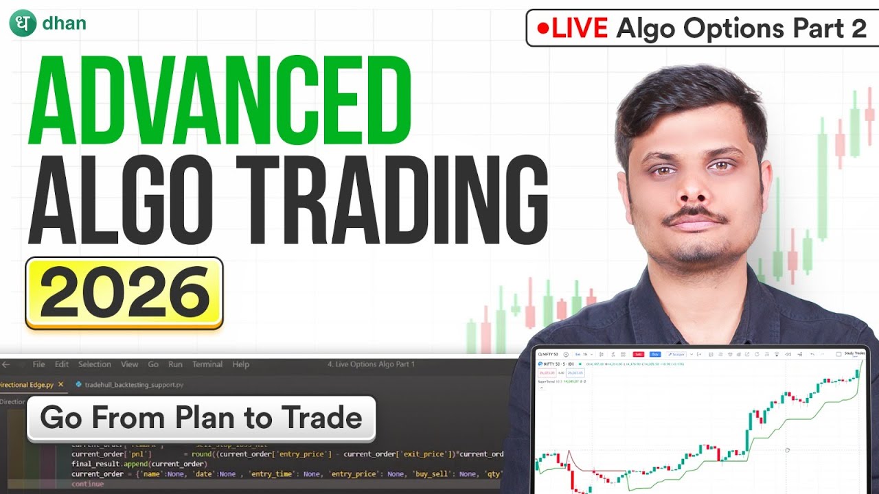 Advanced Algo Trading 2026 | Live Algo Options Part 2 | Go From Plan to Trade