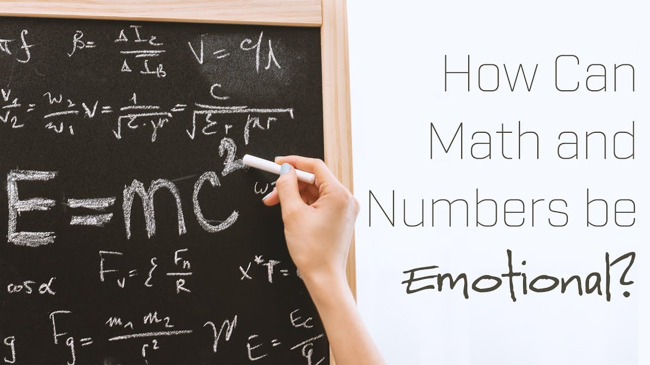 How Can Math and Numbers be Emotional? - YouTube