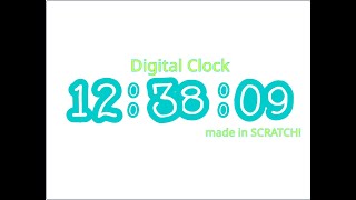 Making a Digital Clock in Scratch