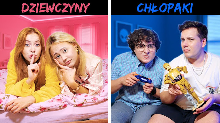 NOCOWANIE - DZIEWCZYNY vs CHŁOPAKI
