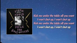 Fiona Apple - Under the Table [Lyric Video]