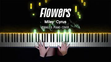 Miley Cyrus - Flowers | Piano Cover by Pianella Piano (with LYRICS)