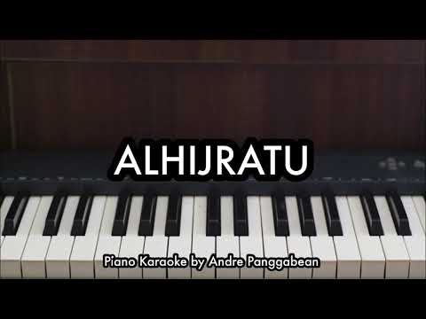 ALHIJRATU - Mohammed Youssef | Piano Karaoke by Andre Panggabean