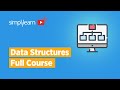 🔥Data Structures and Algorithms Tutorial in C & C   | Data Structures Full Course 2022 | Simplilearn