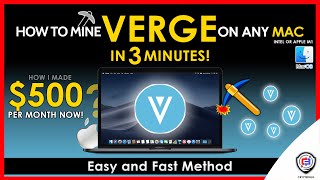 How To Mine Verge On Any MAC | Intel or M1 | XVG | Fast and Easy | Beginner Guide