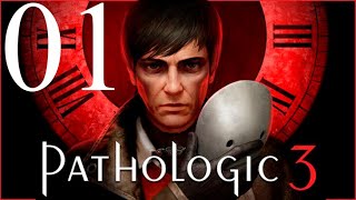 Pathologic 3 Episode 01 — One Shot (?) at Immortality