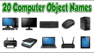 20 Computer Object Names for Kids | Computer Parts Name in English & Hindi | Kids Learning Video.
