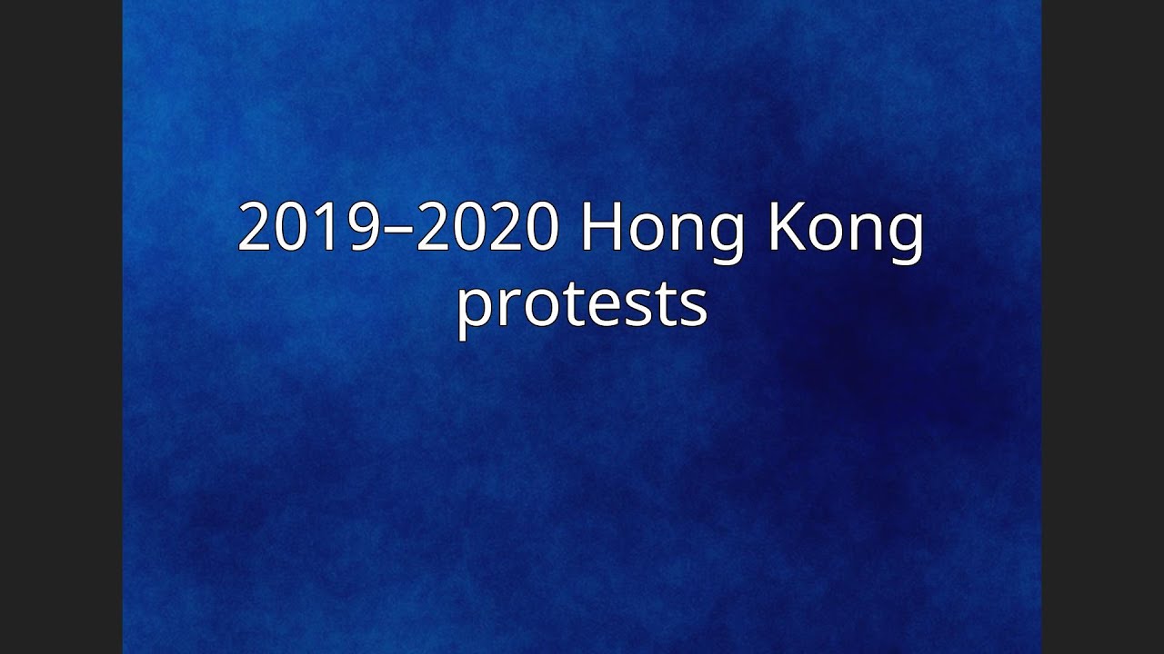 2019–2020 Hong Kong protests