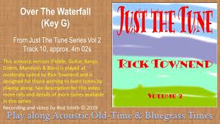 Over The Waterfall(Fiddle tune Key G)~ American Bluegrass, Old time & Folk Music chords