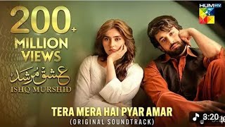 Jane Tamanna Jaan E Ada / Tera Mera Hai Pyar Amar / LoveLofi  Song ❤️  (Ishq E Murshid) OST #song