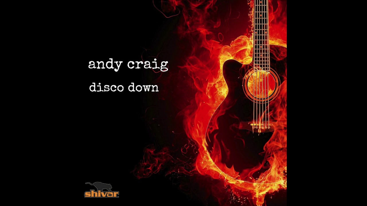Watch Andy Craig - Disco Down on YouTube Watch Andy Craig - Disco Down on YouTube
