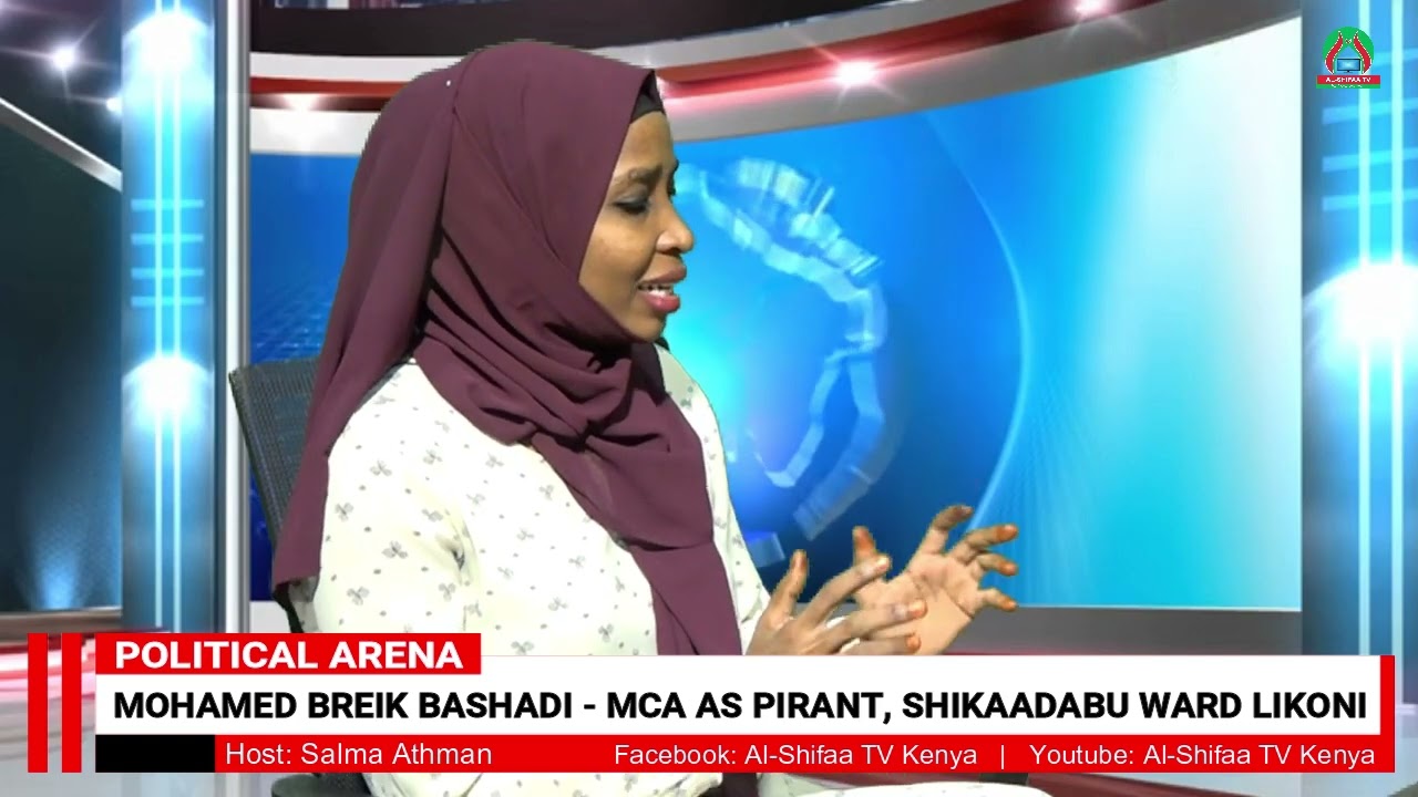 POLITICAL ARENA - MOHAMED BREIK BASHADI - MCA ASPIRANT, SHIKAADABU WARD  LIKONI, MOMBASA - YouTube