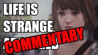 LIFE IS STRANGE ABRIDGED COMMENTARY EPISODE 1