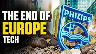 Europe's Final Electronics Giant Passes Away