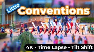 Little Conventions - 4K Tilt Shift Time Lapse screenshot 2