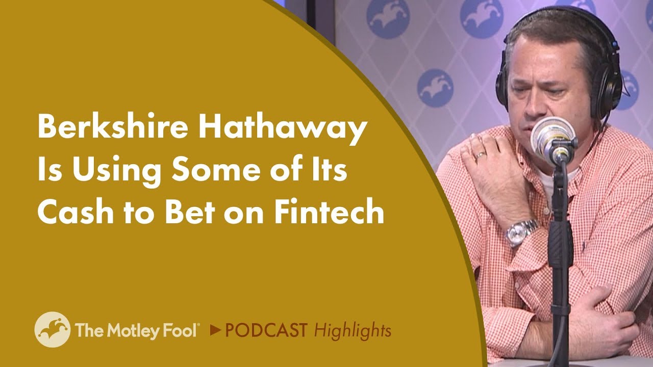 Why Warren Buffett's Berkshire Hathaway is Betting on Fintech financials sector