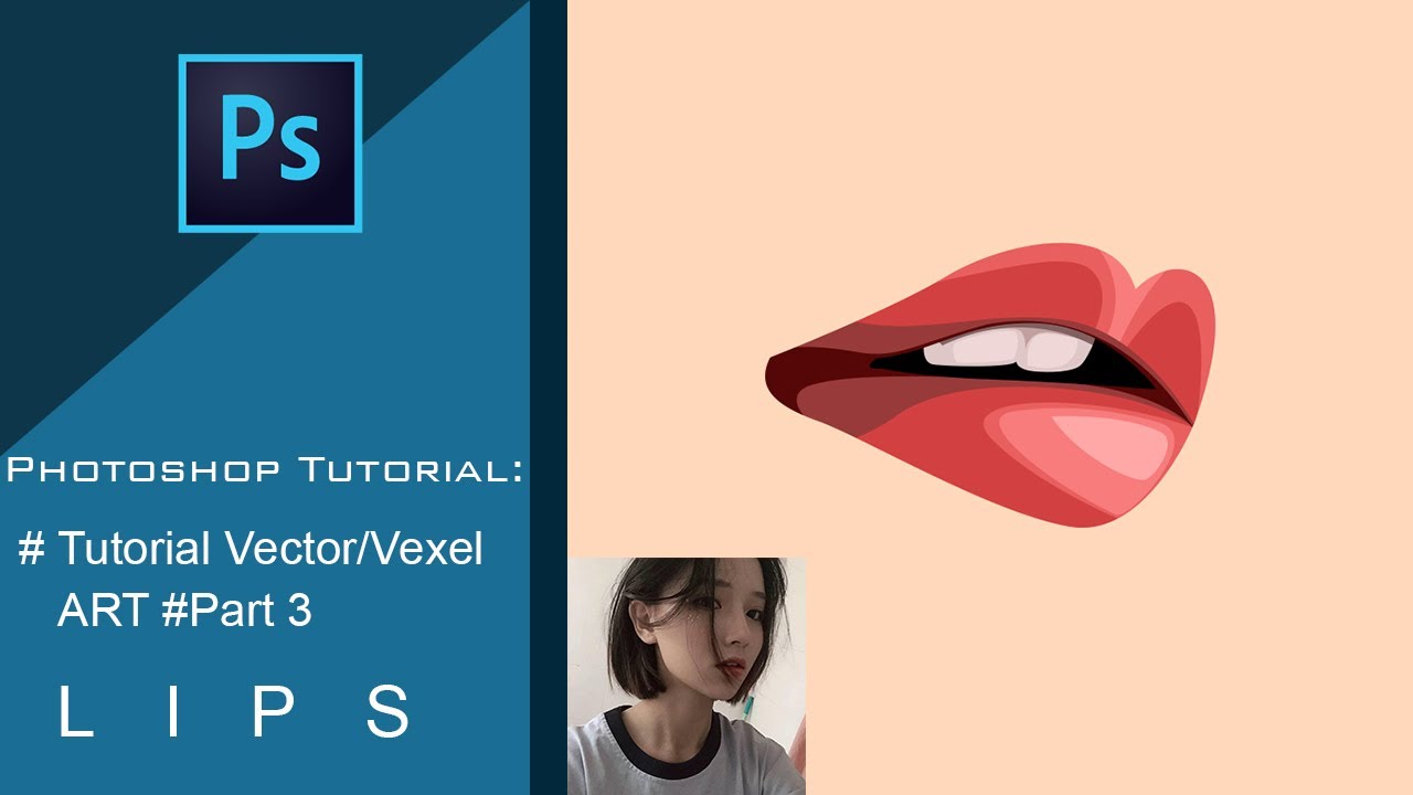 Tutorial Vector Vexel Art In Photoshop Part 3 Lips Youtube Photoshop Tutorial Lips